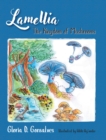 Image for Lamellia: the kingdom of mushrooms