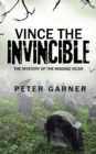 Image for VINCE the INVINCIBLE: THE MYSTERY of the MISSING VICAR