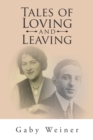 Image for Tales of Loving and Leaving