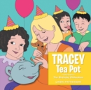 Image for Tracey Tea Pot : The Birthday Chihuahua