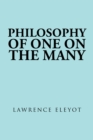 Image for Philosophy  of One on the Many