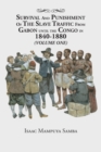 Image for Survival and Punishment of the Slave Traffic from Gabon Until the Congo in 1840-1880 (Volume One)