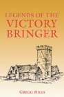 Image for Legends of the Victory Bringer