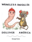 Image for Wringles and Sniggles: Discover America