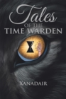 Image for Tales of the Time Warden.