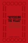 Image for &amp;quote; Reversing the Willie&amp;quote