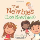Image for The Newbies (Los Newbies)