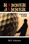 Image for Rammer Jammer: Snake  Eyes