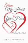 Image for From My Heart to Your Heart 2: Matters of the Heart