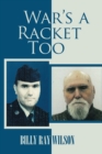 Image for War&#39;s a Racket Too