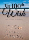Image for The 100th Wish