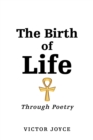 Image for Birth of Life: Through Poetry