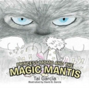 Image for Princess Momo and the Magic Mantis