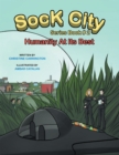 Image for Sock City Series Book #2: &amp;quote;humanity at Its Best&amp;quote;