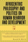 Image for Afrocentric Philosophy and Politics on Human Behavior and Development