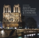 Image for Guidebook Selected French Gothic Cathedrals and Churches