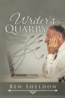 Image for Writer&#39;s Quarry: Story Ideas for Authors