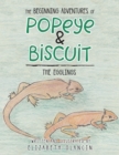 Image for Beginning Adventures of Popeye &amp; Biscuit: The Egglings