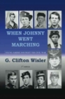 Image for When Johnny Went Marching