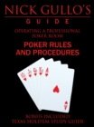 Image for Nick Gullo&#39;S Guide: Operating a Professional Poker Room
