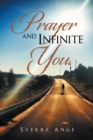 Image for Prayer and Infinite You