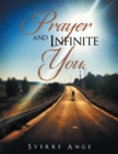 Image for Prayer and Infinite You