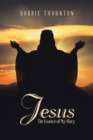 Image for Jesus : The Essence of My Story