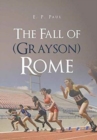 Image for The Fall of (Grayson) Rome