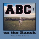 Image for ABC&#39;s on the Ranch