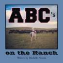 Image for Abc&#39;S on the Ranch