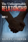 Image for Unforgettable Relationship: Book 2