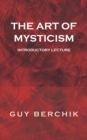 Image for Art of Mysticism: Introductory Lecture