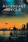 Image for Ascendant Cycle: Brahm&#39;S Unforeseen Journey
