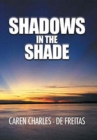 Image for Shadows in the Shade