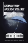 Image for From Bullying to Sexual Violence: Protecting Students and Schools Through Compliance