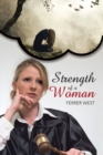Image for Strength of a Woman