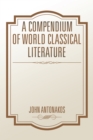 Image for Compendium of World Classical Literature