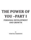 Image for THE POWER OF YOU -PART I: Personal Development and Growth