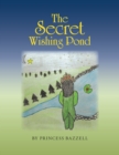 Image for Secret Wishing Pond