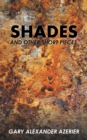 Image for Shades: And Other Short Pieces