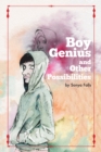 Image for Boy Genius: (And Other Possibilities)