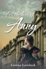 Image for For the love of Anny
