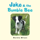 Image for Jake &amp; the Bumble Bee