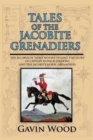 Image for Tales of the Jacobite Grenadiers