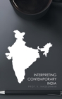 Image for Interpreting Contemporary India