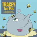 Image for Tracey Tea Pot: the bumble bees
