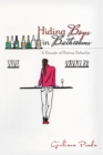 Image for Hiding Boys in Bathrooms: A Decade of Dating Debacles
