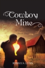 Image for Cowboy Mine: 3b Ranch Series (Book One)