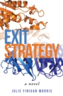 Image for Exit Strategy: A Novel
