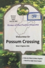 Image for Possum Crossing: A Tale of a Place in West Virginia
